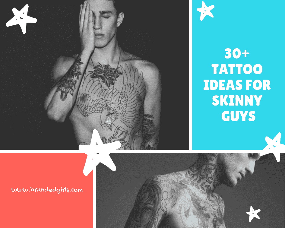Tattoo Ideas For Skinny Guys 