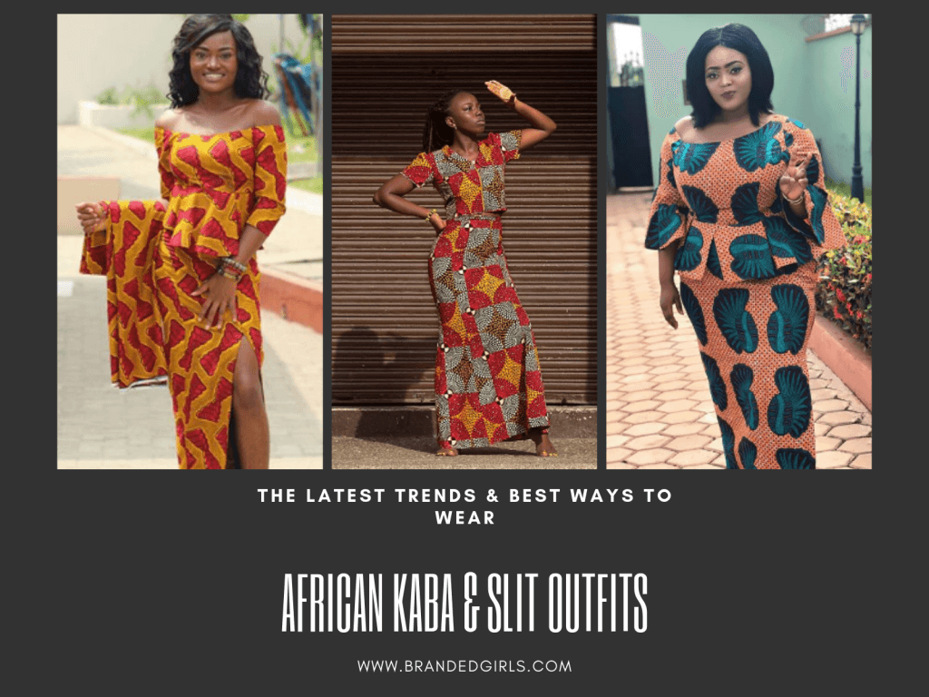 Ghanaian Women Kaba and Slit 20 Beautiful Kaba Outfit Ideas