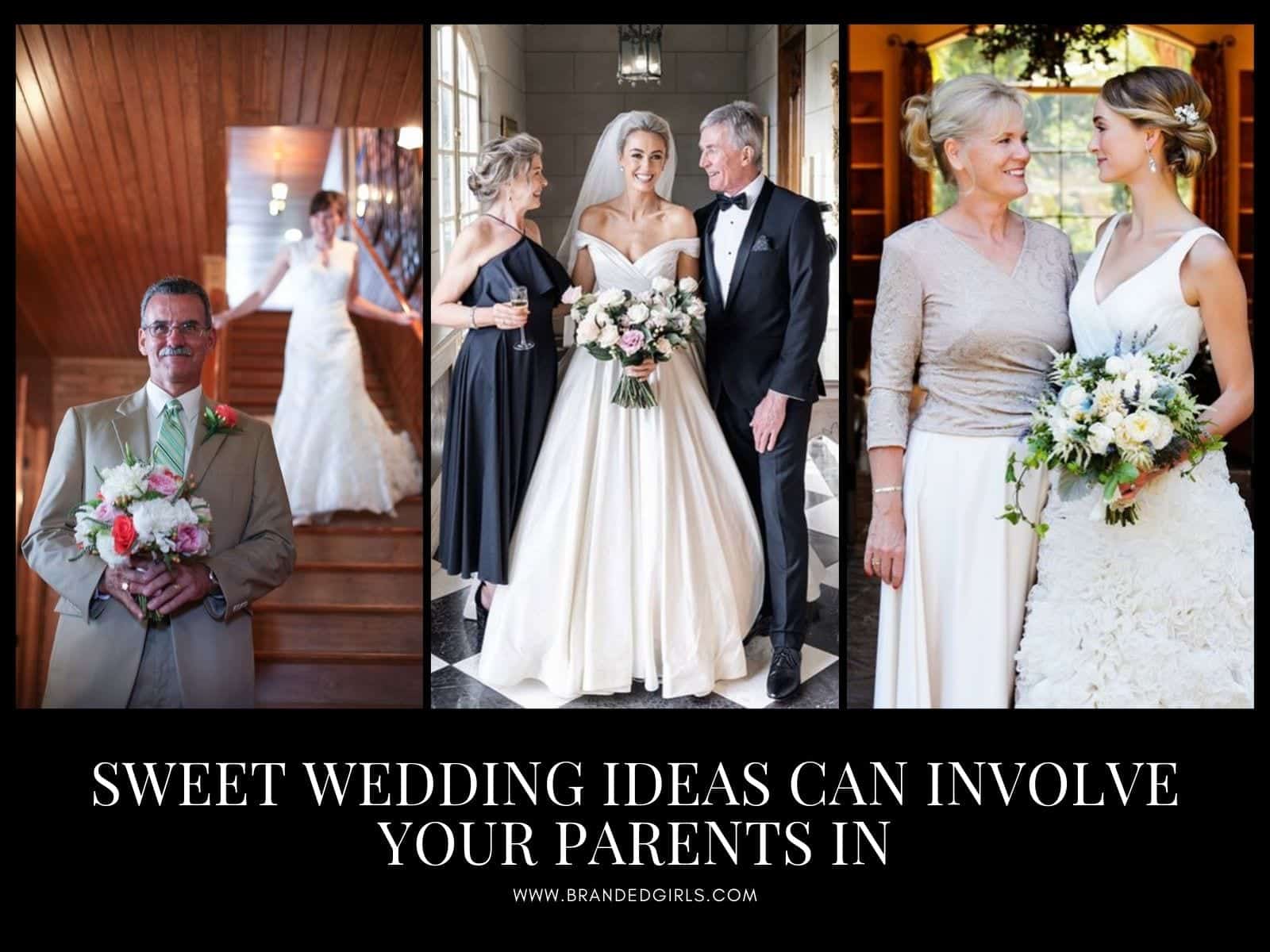 Wedding Ideas for Parents