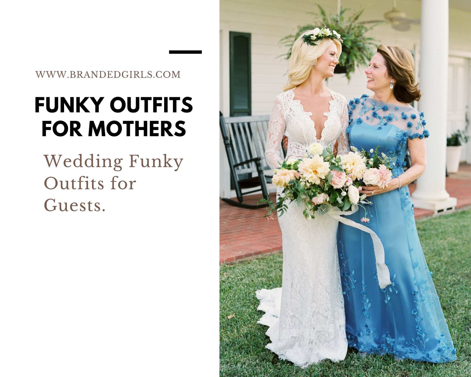 Funky Outfits for Wedding