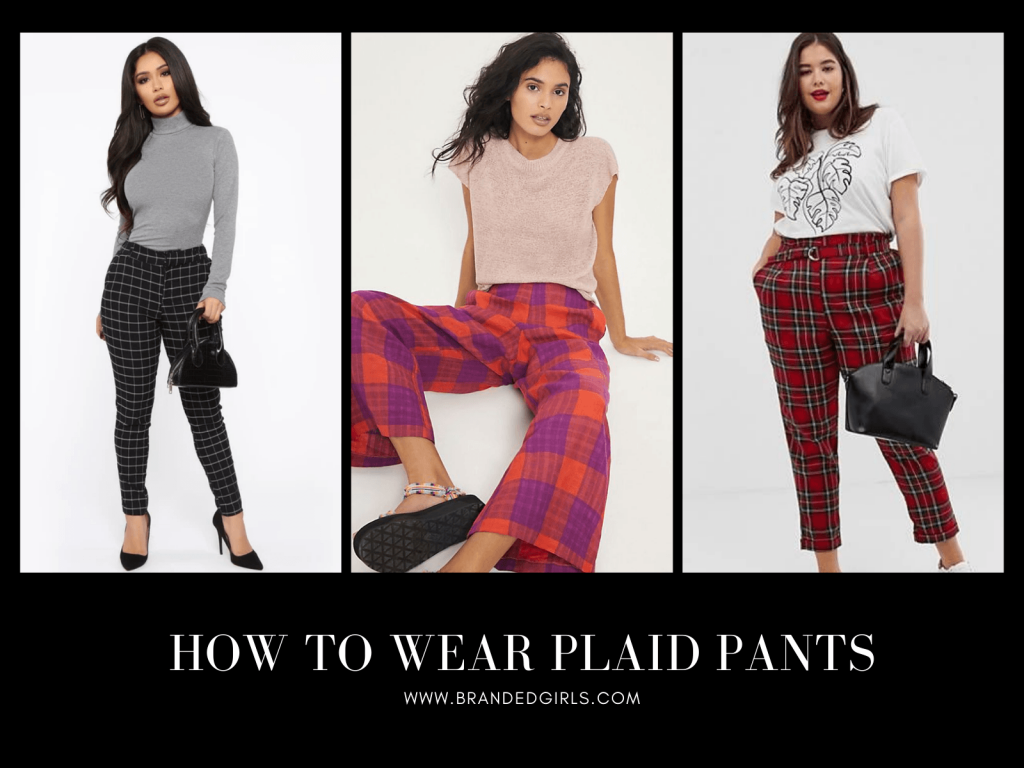 How to wear Plaid Pants