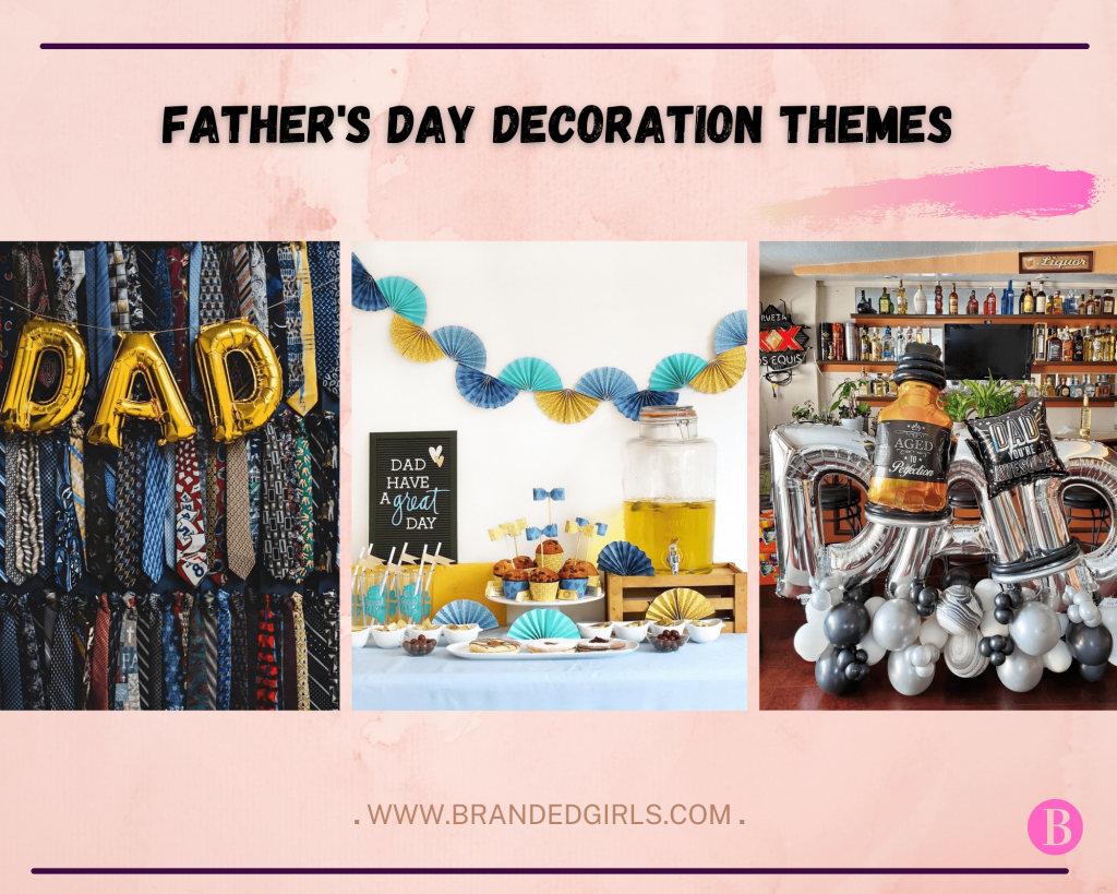 Father's Day Decoration Themes