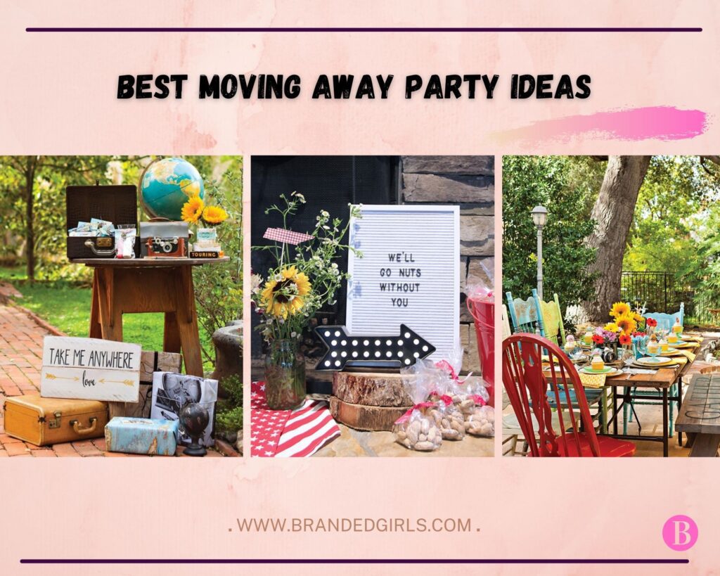 best moving away party themes