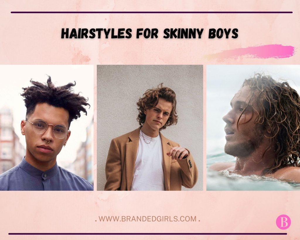 Hairstyles for skinny boys