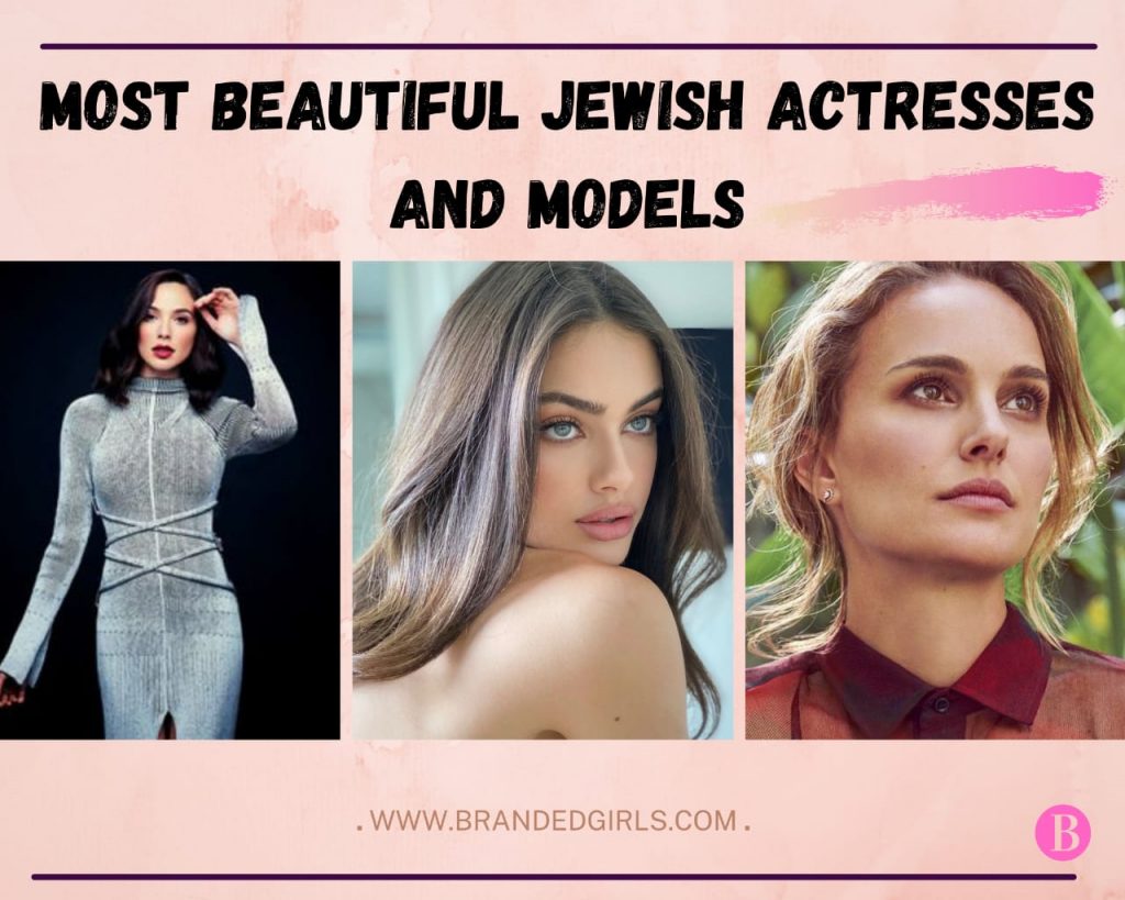 Jewish Actresses And Models