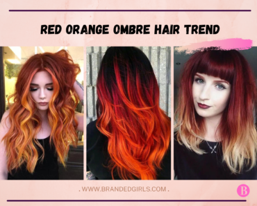 15 Red Orange Ombre Hair Ideas You Would Want to Steal